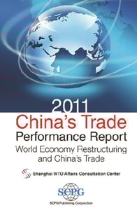 2011 China's Trade Performance Report: World Economy Restructuring And China's Trade