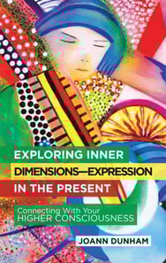 Exploring Inner Dimensions-Expression in the Present