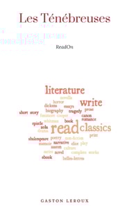 Les Tenebreuses (Tomes I et II)