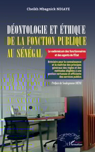 Deontologie et ethique de la fonction publique au Senegal