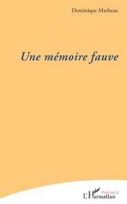 Une memoire fauve