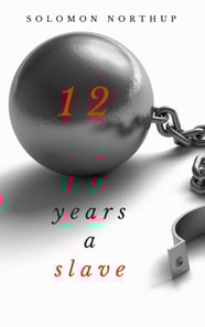 Twelve Years a Slave
