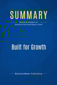 Summary: Built for Growth