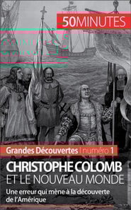 Christophe Colomb et le Nouveau Monde 