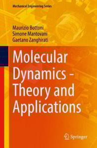Molecular Dynamics - Theory and Applications