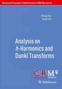 Analysis on h-Harmonics and Dunkl Transforms