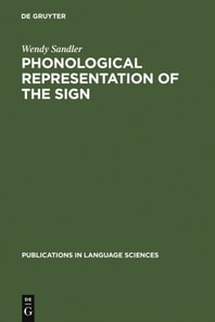 Phonological Representation of the Sign