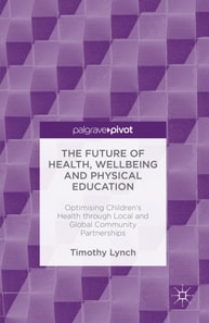 Future of Health, Wellbeing and Physical Education