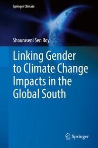 Linking Gender to Climate Change Impacts in the Global South