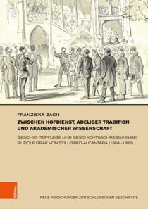 Zwischen Hofdienst, adeliger Tradition und akademischer Wissenschaft