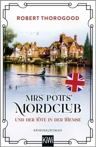 Mrs Potts' Mordclub und der Tote in der Themse