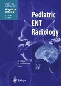 Pediatric ENT Radiology
