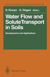 Water Flow and Solute Transport in Soils