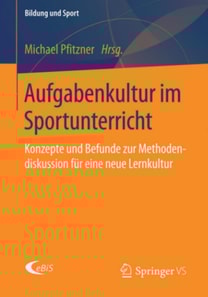 Aufgabenkultur im Sportunterricht