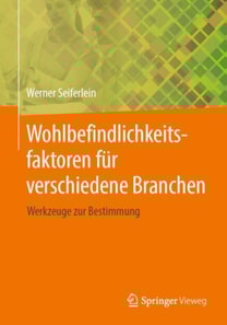 Wohlbefindlichkeitsfaktoren für verschiedene Branchen