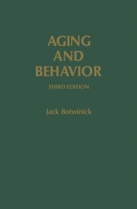 Aging and Behavior