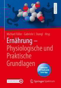 Ernährung - Physiologische und Praktische Grundlagen