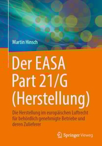 Der EASA Part 21/G (Herstellung)