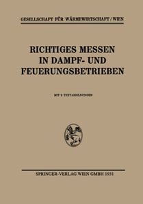Richtiges Messen in Dampf- und Feuerungsbetrieben