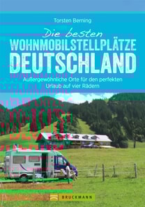 Die besten Wohnmobilstellplätze Deutschland