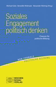 Soziales Engagement politisch denken
