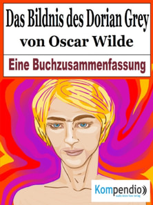 Das Bildnis des Dorian Gray von Oscar Wilde