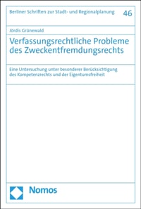 Verfassungsrechtliche Probleme des Zweckentfremdungsrechts