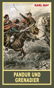 Pandur und Grenadier