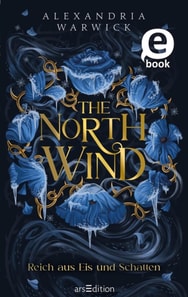The North Wind – Reich aus Eis und Schatten (The Four Winds 1)