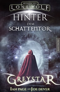 Greystar 03 - Hinter dem Schattentor