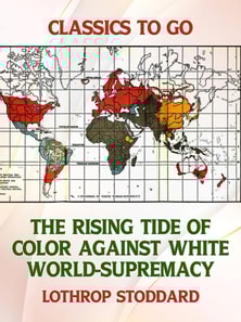 Rising Tide of Color Against White World-Supremacy