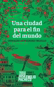 Una ciudad para el fin del mundo