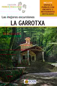 La Garrotxa. Las mejores excursiones