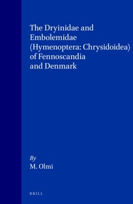 Dryinidae and Embolemidae (Hymenoptera: Chrysidoidea) of Fennoscandia and Denmark