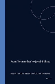 From 'Poimandres' to Jacob Bohme