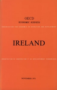 OECD Economic Surveys: Ireland 1975