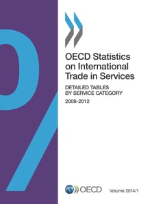 OECD Statistics on International Trade in Services, Volume 2014 Issue 1 Detailed Tables by Service Category