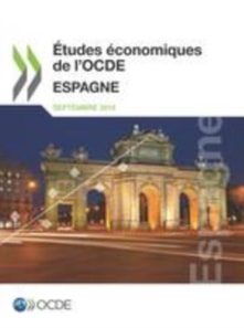 Etudes economiques de l'OCDE: Espagne 2014