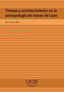 Tiempo y acontecimiento en la antropología de Ireneo de Lyon
