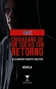 Ciudadano de un sueño sin retorno