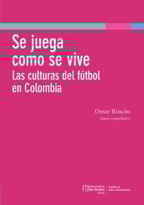 Se juega como se vive