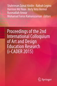 Proceedings of the 2nd International Colloquium of Art and Design Education Research (i-CADER 2015)