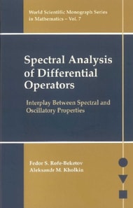 Spectral Analysis Of Differential Operators: Interplay Between Spectral And Oscillatory Properties