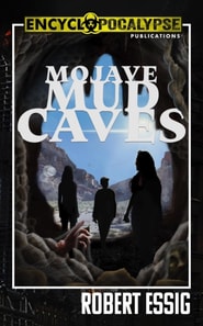 Mojave Mud Caves