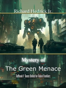 Mystery of the Green Menace