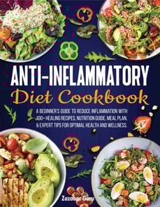 Anti-Inflammatory  Diet Cookbook