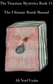 Ultimate Bomb Manual