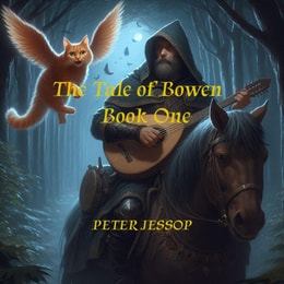 Tale of Bowen Book One
