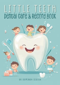 Little Teeth Dental Care & Record Book