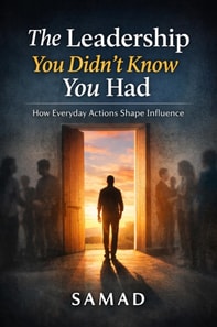 Leadership You Didn't Know You Had